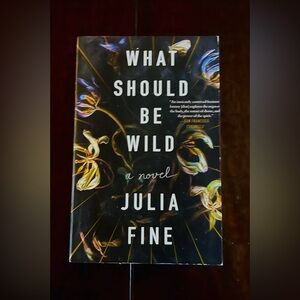 What Should Be Wild Novel